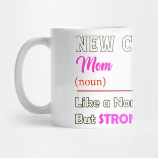 New Carolina Stronger Mom Mug